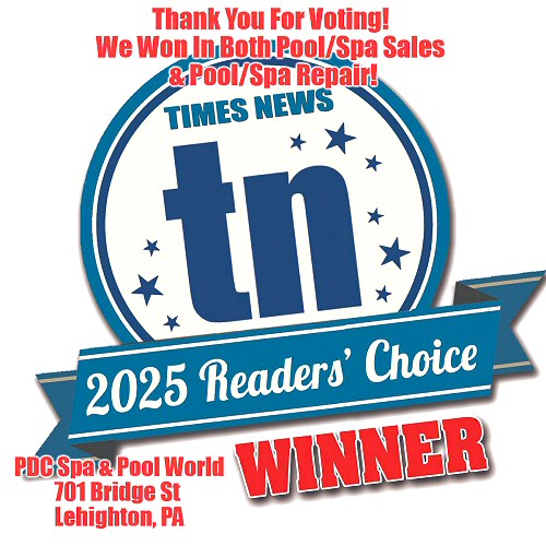 Times News Readers Choice Winners for Spa/Pool Sales and Spa/Pool Repair! PDC Spa Pool World 2025
